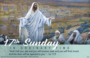 Homily Reflection for the 17th Sunday in Ordinary Time
